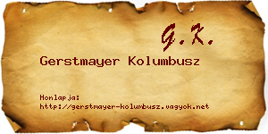 Gerstmayer Kolumbusz névjegykártya